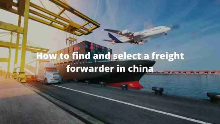 How to Find and Select a Freight Forwarder in China 1 How to Find and Select a Freight Forwarder in China
